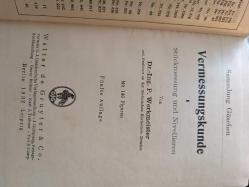 Vermessungskunde I. Stückmessung und Nivelieren Sammlung Göschen