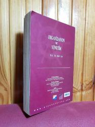 ORGANİZASYON VE YÖNETİM