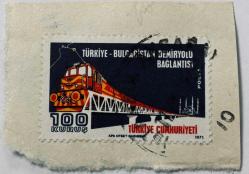 Mektup Zarfından Kesilmiş / Postadan Geçmiş Pul Filateli - Damgalı - TÜRKİYE BULGARİSTAN DEMİRYOLU BAĞLANTISI 1971 , 100 KURUŞ - Türkiye Cumhuriyeti