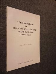 Türk Halkbilgisi ve Halk Edebiyatı Üzerine Seçme Yayınlar Kaynakçası