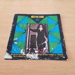 Müzeyyen Senar - Bir Dost Bulamadım Gün Akşam Oldu / Uykudamısın Sevgili Yarim / Feraye - 45'lik ( Sadece Kapak )