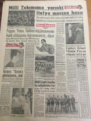 YENİ SABAH GAZETESİ 1 ARALIK 1962 YIL :25 SAYI :8521---Yeni Bütçe :12.08.494.350 lira ---R.Gümüşpala Kuvvetli  Hükümet ve Af İstiyor ---Bütçe  dün  meclise  verildi ---3 Eroin kaçakçısı idam talebiyle  yargılanıyor --Vekili görmek  istedi mani olununca öldü ----Keserle önce  karısını  ,sonra kendini  yaraladı---Tutumumuz :Siyavuşgil ---Mahalle  halkı toplanıp  zina yapan kadının  evini bastılar --Kızılay 850 fakir  aileye gıda paketleri  dağıttı --Çengi yüzünden iki köy  halkı kavga etti --Jamos Mason  son günlerde gençleşiverdi -----Sinema :Büyük Aşk Hikayesi Yusuf ile Züleyha --Göksel Aksoy  Yalnızlar için  filminin  Samsun Galasına Gitti - Milli Takımımızın  yarın ki İtalya maçına hazır ---Puppo :İtalya Türkleri küçümsemenin  hata olduğunu  öğrenecektir diyor ----Fabbri ,ikinci  Vittorio  Pozzo olmak istiyor ---Turgay :Özcan 'a  güveniyorum  dedi --