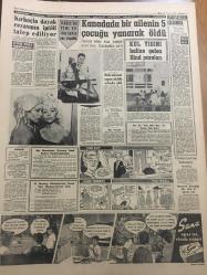 YENİ SABAH GAZETESİ  27 KASIM 1962 YIL :25 SAYI :8517---Cumhuriyet Halk Partisi ve AP Büyük Kongrelere Hazırlanıyor ---Dinçer'de  kemerleri sıkmalı dedi ---Makarios ,Gürsel 'i Kıbrıs 'a davet  etti --Altı kişiyi  yakan  baba ile  üç oğlu  dün  tevkif edildi ---Zorlu  davasında annesi  şahit  olarak  dinlendi ---Yalancı  Bili : Siyavuşgil --Trafik tıkanıklığı  ,yılda 50  milyon liraya mal oluyor --Kanada da bir ailenin  5 çocuğu  yanarak  öldü---Sinema :Dany Saval Dekolte bir film çeviriyor ,Kargalar --Milli Takım İtalya da --Genç Mili Takım dün ilan  edildi--Dansöz Aysel Tanju Şoför  Tırmalamış --Şakiler Kış İçin Suriye ye Gidiyor --