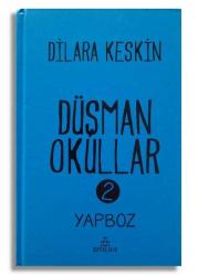 DÜŞMAN OKULLAR - 1,2,3