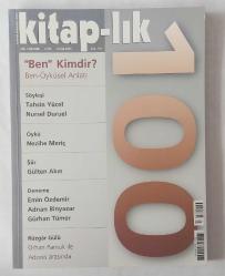 KİTAP-LIK Yapı Kredi Yayınları Üç Aylık / Aylık Edebiyat Dergisi, 1998 - 2006, Sayı: 31 - 100 [SIRALI 70 ADET]