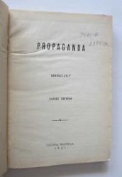 Propaganda, Cilt: 1