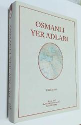 Osmanlı Yer Adları [GENİŞLETİLMİŞ 2. BASKI + DVD]