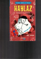 HAYLAZ DEREK'İN MACERALARI - HAYATIM OYUN