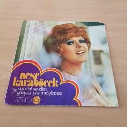 Neşe Karaböcek - Deli Gibi Sevdim & Gözyaşı Yalan Söylemez - 45'lik ( Sadece Kapak )