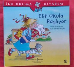 İlk Okuma Kitabım: Elif Okula Başlıyor