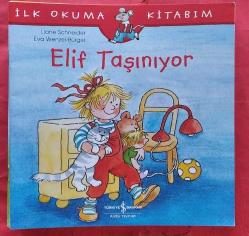 İlk Okuma Kitabım: Elif Taşınıyor