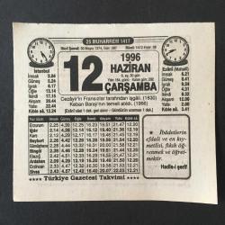 12 HAZİRAN 1996 -TAKVİM YAPRAĞI-DOĞUM GÜNÜ HEDİYESİ-TÜRKİYE GAZETESİ TAKVİMİ,CEZAYİRİN FRANSIZLAR TARAFINDAN İŞGALİ 1830,KEBAN BARAJININ TEMELİ ATILDI 1966,