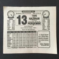 13 HAZİRAN 1996 -TAKVİM YAPRAĞI-DOĞUM GÜNÜ HEDİYESİ-TÜRKİYE GAZETESİ TAKVİMİ,TOPRAK BAYRAMI,CEMİL MERİÇİN VEFATI 1987,BU VATAN KİMİN,TERAYAĞI