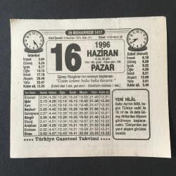 16 HAZİRAN 1996 -TAKVİM YAPRAĞI-DOĞUM GÜNÜ HEDİYESİ-TÜRKİYE GAZETESİ TAKVİMİ,GÜNEY RÜZGARLARININ ESMEYE BAŞLAMASI,BEBEĞİM,ADRES