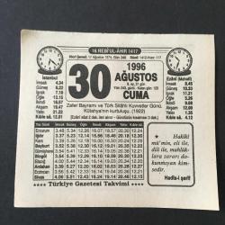 30 AĞUSTOS 1996 -TAKVİM YAPRAĞI-DOĞUM GÜNÜ HEDİYESİ-TÜRKİYE GAZETESİ TAKVİMİ,ZAFER BAYRAMI VE TÜRK SİLAHLİ KUVVETLER GÜNÜ,KÜTAHYANIN KURTULUŞU 1922,30 AĞUSTOS,MEHMEDİM,PRATİK BİLGİLER