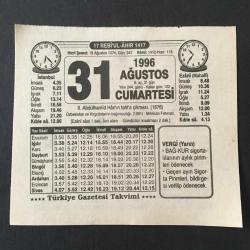 31 AĞUSTOS 1996 -TAKVİM YAPRAĞI-DOĞUM GÜNÜ HEDİYESİ-TÜRKİYE GAZETESİ TAKVİMİ,2.ABDULHAMİDİN TAHTA ÇIKMASI 1876,ÖZBEKİSTAN VE KIRGIZİSTANIN BAĞIMSIZLIĞI,1991,MİHRİCAN FIRTINASI,HALİÇ,YEDİ DAİRE