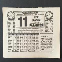 11 KASIM 1996 -TAKVİM YAPRAĞI-DOĞUM GÜNÜ HEDİYESİ-TÜRKİYE GAZETESİ TAKVİMİ,ÇOCUK KİTAPLARI HAFTASI,İSMET İNÖNÜNÜN CUMHURBAŞKANI SEÇİLMESİ 1938,BUGÜNÜ BEKLEDİM,1.DÜNYA SAVAŞI