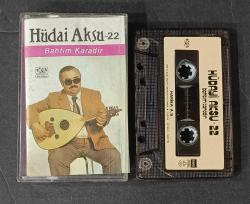 HÜDAİ AKSU 22 * BAHTIM KARADIR * KASET