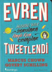 EVREN TWEETLENDİ: MİLYON YILLIK SORULARA HAYLİ KISA CEVAPLAR