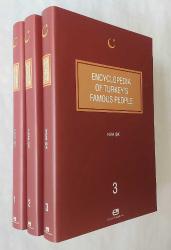 Encyclopedia of Turkey’s Famous People, Cilt: 1-3 [TAKIM]