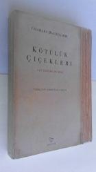 Kötülük Çiçekleri ( Les Fleurs du Mal )