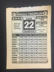 22 MART 2004 -TAKVİM YAPRAĞI-DOĞUM GÜNÜ HEDİYESİ-BİZİM ANADOLU TAKVİMLERİ,ÇALDIRAN SEFERİ 1514,İKİNCİ LİSAN,FIKRA