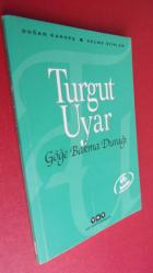 GÖĞE BAKMA DURAĞI - SEÇME ŞİİRLER