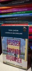Gelecek Zamanda Düşünmek - Yeni Çağın Liderlik Becerileri