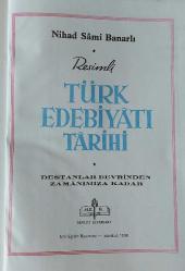 Resimli Türk Edebiyatı Tarihi Cilt: I - II [1 - 2 CİLT, TAKIM] / Destanlar Devrinden Zamanımıza Kadar
