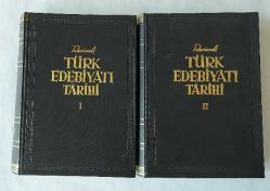 Resimli Türk Edebiyatı Tarihi Cilt: I - II [1 - 2 CİLT, TAKIM] / Destanlar Devrinden Zamanımıza Kadar