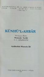Künhü'l-Ahbar Dördüncü Rükn: Osmanlı Tarihi / C.I. Tıpkıbasım