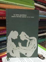 İş İşten Geçtikten Sonra Verilen Sözler