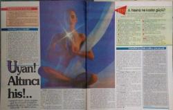 HÜRRİYET GAZETESİ-HÜRRİYET MAGAZİN DERGİSİ16-22 HAZİRAN 1991-SAYI:11-KAPAK-FOTOĞRAF-RÖPORTAJ-GÜNEŞE TAPANLAR-UYAN! ALTINCI HİS!-BEGÜM ÖZBEK-ŞEVKET ALTUĞ-CHER MASK-SAM ELLİOTT-MARTHE LAGACHE-ANGELE RİNALDİ-PAVAROTTİ-MAR,ANNE SAGEBRECHT-MARİSA LAURİTO-NADİA RİNALDİ-TANJU ÇOLAK-RIDVAN DİLMEN-KENNEDY-MARİLYN-SPİELBERG-NİL ÜNAL-GANDİ-CİNDY CRAFFORD-RAQUEL WELCH-JOAN COLLİNS-PAMELA BALWOOD-SAKLIKENT-NİHAT TANFER-HÜLYA PINARBAŞI-ZEYNEP NECİMOĞLU-GÜL DÜRÜST-GÜL ŞONEF-ESİN DEMİRÖREN-SAMİME SANAY-FİRUZ KURBANZADE-NUTAY HAFİFTAŞ-MERAL MANSUROĞLU-FATİH KISAPARMAK-DOORS