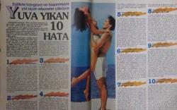 HÜRRİYET GAZETESİ-HÜRRİYET MAGAZİN DERGİSİ-7 TEMMUZ-13 TEMMUZ 199-KAPAK-FOTOĞRAF-RÖPORTAJ-YAŞINA GÖRE BRONZLAŞ-YUVA YIKAN 10 HATA-GENELEV GELENEĞİ-NASTASISA KINSKI-TIBBIN ÜÇÜNCÜ BOYUTU-SAPIK HERİF'İN AV ÇETESİ-TINA TURNER-YENİ BULUŞLAR-BİR EFSANE:BODRUM-HALİKARNAS BALIKÇISI-DENİZ ŞAHENK-AHMET ERTEGÜN-BETÜL MARDİN-GÜNER AKIN-AYTEN BOYNER-PETEK GÜLEŞÇİ-AYNUR SABANCI-LEMAN SAM-AYŞE TUNALI-SELAHATTİN ALPAY-DR.ALBAN