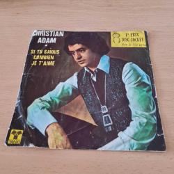 Christian Adam - Si Tu Savais Combien Je T'Aime - 45'lik Sadece Kapak