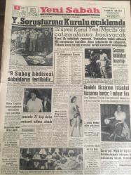 YENİ SABAH GAZETESİ  1 TEMMUZ 1960 YIL :23 SAYI :7651---Y.Soruşturma Kurulu Açıklandı ---9 Subay Hadisesi Sabıkların Tertibidir ---Seçmen Kütükleri Hazırlığı ---Anadolu  tüccarının İstanbul  tüccarına borcu  :1 milyar lira ---İzmir de 27 kişi daha  nezaret altına alındı ---Emniyet müdürlüğünü bombalamak  isteyen bir  esrarkeş  sapık tutuldu ---Oktay Engin in  babası ,oğlumun hadiselerle  ilgisi yok diyor ---Ocakları  söndürmeli: Siyavuşgil ----Din ve iman hürriyetleri mevzuunu  cesaret ve  ehemmiyetle  ele almalıyız --Sinemalar ,Tiyatrolar ,Radyo Programları --İşsizliğe  mani olmak  için çareler aranıyor ---Radyo Kumandanlığının Daveti Geniş Alaka Gördü ----Gedik  oturduğu  eve 3 sene kira ödememiş --Son gelen  plakların içinde Our Waltz Night ---Beşiktaş -Fenerbahçe  --Transfer bugün resmen başlıyor ---Futbol Federasyonu Yine Faik Gökay Kuracak ---Fenerbahçe de Reis Hasan Kamil Sporel ---Güven Önüt ,Kadri Aytaç ---2 yıldırım düştü  iki kişi  öldü ---2 Sabık Mebus Daha Yakalandı --- - İdil Koleksiyon
