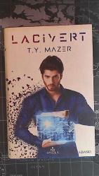Lacivert Yazar: T. Y. Mazer Yayınevi: Ephesus Yayınları CİLTLİ KITAP