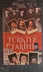 Kronolojik Türkiye Tarihi-Geçmişten Günümüze TÜRKİYE TARİHİ