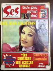 Ses Haftalık Aktüalite Sinema Tiyatro Müzik ve Gençlik Mecmuası Dergisi - 21 ŞUBAT 1976 - Sayı: 8 - GÜLŞEN BUBİKOĞLU - TÜRKAN ŞORAY - LALE ORALOĞLU - KADİR İNANIR - FATMA GİRİK - ORKİD 1970'LER REKLAMI - FÜSUN ÖNAL - LEVENT KIRCA - SEVİNÇ YEMİŞÇİ - ERDOĞAN ÇİFTLER - ŞABAN KARATAŞ - ENİS FOSFOROĞLU - RAMA YAĞ 1970'LER REKLAMI - GÜNEŞ TECELLİ - AYHAN IŞIK - HÜLYA KOÇYİĞİT - FATMA GİRİK - HAKAN BALAMİR - CÜNEYT ARKIN - FİLİZ AKIN - SANA MARGARİN 1970'LER REKLAMI - FAYE DUNAWAY - ESİN ŞENTÜRK - ALAIN DELORME - OMO 1970'LER REKLAMI - NEJAT UYGUR BÜYÜK BOY POSTERİ - POSTERLİ 32 SAYFA TAM TAKIM DERGİ