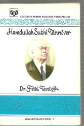 Hamdullah Subhi Tanrıöver - Hayatı ve Eserleri