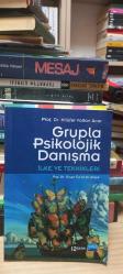 Grupla Psikolojik Danışma İlke ve Teknikleri