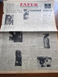 Zafer Gazetesi - 15 Aralık 1959 - Adnan Menderes Endonezya ve İsveç Büyükelçileri İle Görüştü - Amerikan Reisicumhuru Eisenhower Atina'da - Amerikan İran Müşterek Tebliği - Ortadoğu Teknik Üniversitesi İçin 1,5 Milyon Dolar - NATO Genel Sekreteri Paul Henri Spaak'ın Basın Toplantısı - İlk Gastroenteroloji Servisi Dün Açıldı - Şereflikoçhisar'da 8 İlk Okul Daha Açıldı - Dost İran'ın Ordu Günü Kutlandı - Gecekondu Semtlerine Elektrik Ve Su Şebekesi - Prodüktivite Faaliyetini Arttırıyor - Türkiye İş Bankası Adıyaman Şubesi Bugün Açıldı - Endonezya Çin Gerginliği Arttı - Einstein Nazariyesini Tahkik İçin Bir Metod - Şair Kadınlar Toplantısı - İgor Bezrodni Konserleri Operada - Milli Lig'in 17.  haftası Galatasaray Fenerbahçe Karşılaşması İle Başlayacak - Okçuluk Ve Eski Türk Sporu Kulübü Kuruldu - Antrenör Necdet Ertem Vefa'dan Tam Selahiyet İstedi - Foto Finiş Makinesinin Yanılmasına İmkan Var mı -