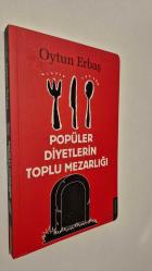 LOT.6 » POPÜLER DİYETLERİN TOPLU MEZARLIĞI