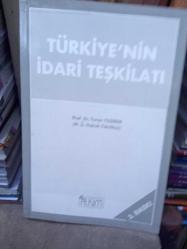 TÜRKİYE'NİN İDARİ TEŞKİLATI