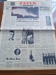Zafer Gazetesi - 28 Kasım 1954 - Mümtaz Faik Fenik Köşe Yazısı - Kapalıçarşı'da 1000 1500 Dükkan Kül Oldu - Sıhhat Vekili Behçet Uz - 1955 Bütçesi Başvekalatte - Celal Bayar Dün İstanbul'a Gitti - Mısır'da Tevkif Edilen Şahıslar 1000'i Buldu - Madeni Paralar Değiştirilecek -  Başvekil Adnan Menderes'e Gönderilen Telgraflar - Roket Uçuş Denemeleri - Ayın Ondördü Yazan Refik Halid Karay Yazı Dizisi - Türkiye Şoförler Federasyonu - Krem Mouson - Bir İngiliz Ailesinin Bütün Fertlerini Öldüren Dominici Hakkında Savcı iddianamesi - Cezayir'de Fransız Harekatı Başlıyor - Amerika Kızıl Çin'e Sert Bir İhtarda Daha Bulundu - Macarlar Fenerbahçe'yi 3 1 Mağlup Etti - Hollywood Nasıl Doğdu Mary Pickford'un Hatıraları - Ankara'da Temsiller Veren Fransızları Seyrederken - Romeo Ve Jüliet 1954 Yazan Reinhard Fedumann Yazı Dizisi - Güneşspor Otoyıldırım Maçından Bir Görünüş - Ankara İstanbul İzmir Radyosu Programı - Derya Kabadayıları Yazan Sadi Karsel - Hacettepe Gençlerbirliği Maniasını Aşabilecek Mi