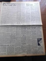 Zafer Gazetesi - 7 Aralık 1954 - Mümtaz Faik Fenik Köşe Yazısı - Adalete Karşı Nümayiş Olamaz - Hüseyin Cahit Yalçın'ın Mahkumiyeti - Fethi Çelikbaş Dün İstifa Etti İşletmeler Vekilliğine Samed Ağaoğlu Getirildi - Adliye Vekili Osman Şevki Çiçekdağ'ın Mecliste Verdiği İzahat - Dul Yetimlere De Maaş Bağlanması İsteniyor - Bedii Faik Dün Tahliye Edildi - Seyhan Barajına Malzeme Geldi İnşaat Hızlı İlerliyor - Kapalı Çarşı Yeni Bir Yangın Tehlikesi Atlattı - Pzifer İlaç Firması Kızılay'a Tetracyn Teberru Etti - Yahya Kemal Yazan Orhan Seyfi Orhon Köşe Yazısı - Ayın Ondördü Yazan Refik Halid Karay Yazı Dizisi - Atatürk'ün Ankara'ya İlk gelişi - Kral Emmanuel'in Serveti Paylaştırıldı - Kızılların Öldürdüğü Türk Spikeri Abdurrahman Fat Ali Bey - Hür Avrupa Radyosu Ruslara Hücum Ediyor - Yeni Bir Cinsiyet İlahesi Kim Novak - İskambil Kağıdı Ne Zaman İcad Edildi -  Romeo Ve Jüliet 1954  Yazan Reinhard Fedumann Yazı Dizisi - Atletizm Federasyonu Balkan Oyunları İçin 8 Komite Kurdu - Edison Ampul