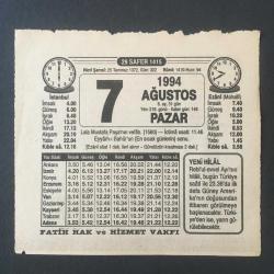 Efemera - 7 AĞUSTOS 1994 -TAKVİM YAPRAĞI-DOĞUM GÜNÜ HEDİYESİ-FATİH HAK VE HİZMET VAKFI TAKVİMİ,LALA MUSTAFA PAŞANIN VEFATI 1580,EYYAMI BAHURUN SONU,VATAN,DÜŞERİM - kitantik - kitaLog