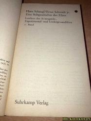 HANS SCHEUGL / ERNST SCHMİDT JR / EİNE SUBGESCHİCHTE DES FİLMS / LEXİKON DES AVANTGARDE - EXPERİMENTAL UND UNDERGROUNDFİLMS / 1. BAND / SUHRKAMP VERLAG / ALMANCA KİTAP (BİR SİNEMA ALT TARİHİ)