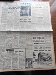 Zafer Gazetesi - 24 Aralık 1954 - Türkiye Mısır Arasındaki Dostluk Süratle İnkişaf Ediyor - Mısır Başkanvekili Abdülnasır'ın Beyanatı -  Et Ve Balık Kurumu Umum Müdürü Ekrem Barlas - Başvekil Adnan Menderes'e Bağlılık Telgrafları - Türkiye Almanya Arasında Mübadele - Celal Bayar'ın Doğu Tetkikleri - Basın Yayın Turizm Bütçesi Kabul Olundu - Akis Mecmuası Hakkındaki Davanın Duruşması - Hariciye Vekili Fuat Köprülü Yurda Döndü - İzmir'de Sel Büyük Hasara Sebep Oldu - Ayın Ondördü Yazan Refik Halid Karay Yazı Dizisi - Clark Gable Yazan Orhan Seyfi Orhon Köşe Yazısı - Üç Milli Şairimiz Namık Kemal Mehmet Akif Ersoy Ve Ziya Gökalp Anılacak - Ekmeklerin Yeni Maya İle Yapılması İçin Tecrübeler - Fizik Alimi Wendell Furry Dün Tevkif Olundu - Ernest Hemingway 120.000 Liralık Nobel Mükâfatını Nasıl Aldı - Ankaragücü Hacettepe Büyük Maça Son Hazırlık - Zafer Kupası Güreş Maçı - İkiz Dünya Başka Alemlerde Bir Macera Çizgi Roman - Ziraat Bankası - Minerva Dikiş Makinesi - Romeo Losyon Ve Parfümleri