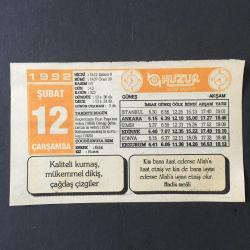 Efemera - 12 ŞUBAT 1992 -TAKVİM YAPRAĞI-DOĞUM GÜNÜ HEDİYESİ-HUZUR TAKVİMİ,KEÇECİZADE FUAT PAŞANIN VEFATI 1869,CENAP ŞEHABETTİNİN VEFATI 1934,KAHRAMANMARAŞIN KURTULUŞU 1920,ÇOCUĞUNUZA İSİM,EN KARLI YATIRIM,YÜZ İFADESİ,GÜNÜN YEMEĞİ - kitantik - kitaLog
